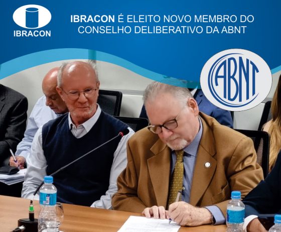 IBRACON – Novo membro do Conselho Deliberativo da ABNT